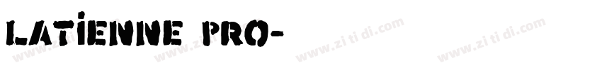latienne pro字体转换